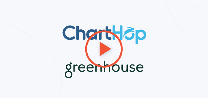 ChartHop + Greenhouse Integration