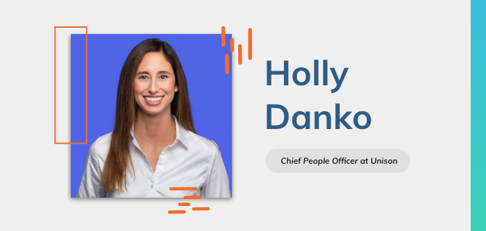 Embedding DEI into Company Culture: Q&A with Holly Danko, Chief People Officer at Unison